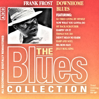 Various Artists [Soft] - The Blues Collection (vol. 52 - Frank Frost - Downhome Blues)