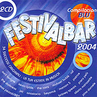 Various Artists [Soft] - Festivalbar 2004 (Compilation Blu) (CD1)