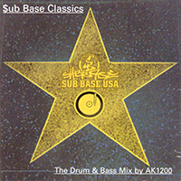 Various Artists [Soft] - $ub Base Classics The Drum & Bass Mix by AK1200