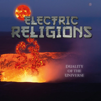 Electric Religions - Duality Of The Universe