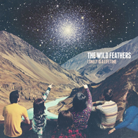 Wild Feathers - Lonely Is A Lifetime