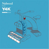 NuBreed - Nubreed Presents : Y4K