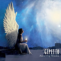 Gepetto - Awaiting Madre