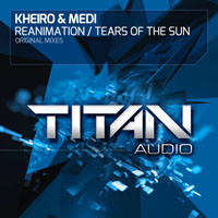 Kheiro & Medi - Reanimation - Tears Of The Sun