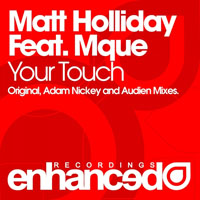 Holliday, Matt - Your Touch (Remixes) [EP]