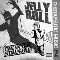 Jelly Roll - Therapeutic Music 2: The Inner Struggle