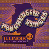 Various Artists [Hard] - Psychedelic States: Illinois In The 60's, Vol.1
