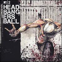 Various Artists [Hard] - MTV2 / Headbangers Ball (CD 1)