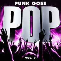 Various Artists [Hard] - Punk Goes Pop, Vol. 7