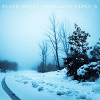 Various Artists [Hard] - Black Metal: Frostland Tapes IX (CD 1)
