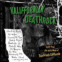 Various Artists [Hard] - Kaliffornian Deathrock