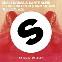 Cheat Codes - Let Me Hold You (Turn Me On) (The Remixes)