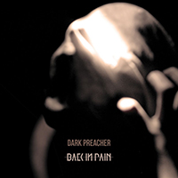 Back In Pain - Dark Preacher