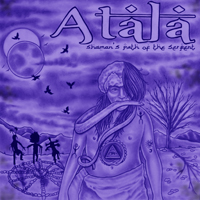 Atala - Shaman's Path Of The Serpent