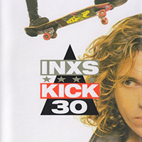 INXS - Kick (30th Deluxe Edition) Disc 1