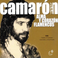 Camaron de la Isla - Alma Y Corazon Flamencos (CD 3)