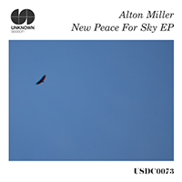 Miller, Alton - New Peace for Sky (EP)