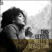 Belle & Sebastian - This Letter (Single)