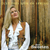 Sweeten, Ann - Just This Side Of Spring