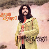 Baris Manco - Sakla Samani Gelir Zamani (Remastered 2012)