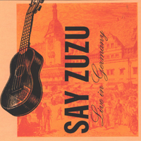 Say Zuzu - Live in Germany (Burgerhaus, Heilbrom-Bockingen - Sep. 20, 2002: CD 1)