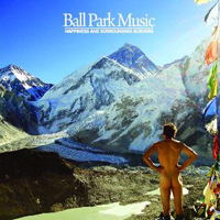 Ball Park Music - Happiness And Surrounding Suburbs