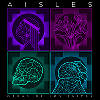 Aisles - Obras de Los Jaivas