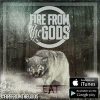 Fire From The Gods - Eat (Single)