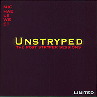 Michael Sweet - Unstryped (EP)