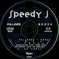Speedy J - The Remixes (12'' Single]
