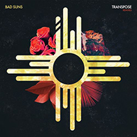 Bad Suns - Transpose (Embody Remix) (Single)