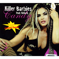 Killer Barbies - Candy (Maxi-Single) (feat. Bela B.)