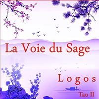 Sicard, Stephen - Tao II: La Voie Du Sage