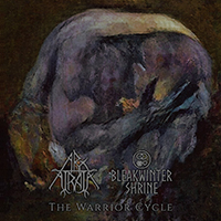 Arx Atrata - The Warrior Cycle (split)