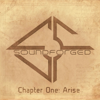 Soundforged - Chapter One: Arise