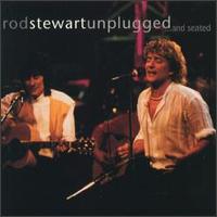 Rod Stewart - Unplugged... And Seated (Split)
