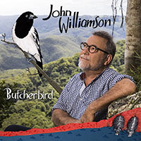 John Williamson - Butcherbird