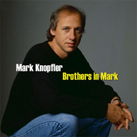 Mark Knopfler - Mark Knopfler: Brothers In Mark (1977-1992)