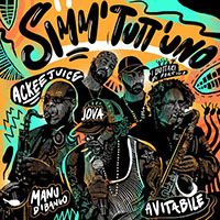 Enzo Avitabile - Simm' tutt'uno (feat. Jovanotti, Manu Dibango, Bottari di Portico) (Single)