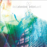 David Arkenstone - Ambient World (CD 1)