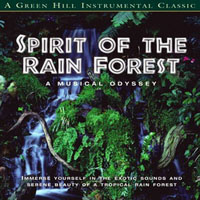 David Arkenstone - Spirit of the Rainforest