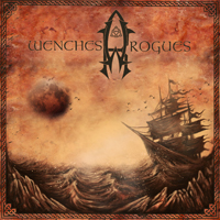 Wenches & Rogues - Wenches & Rogues