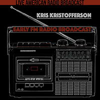Kris Kristofferson - Early FM Radio Broadcast
