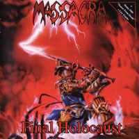 Massacra - Final Holocaust (Remastered 2011)