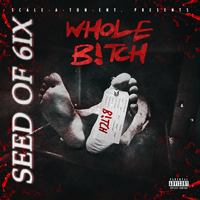 SO6IX - Whole Bitch