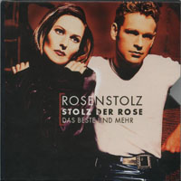 Rosenstolz - Stolz Der Rose  (CD 3)