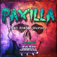 20SIX Hundred - Pax'illa - The Death Journey (Single)