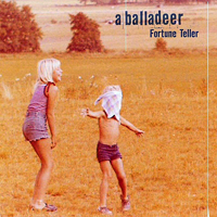 Balladeer - Fortune Teller (EP)
