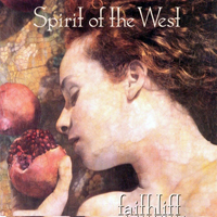 Spirit of the West - Faithlift