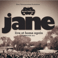 Werner Nadolny's Jane - Live At Home Again